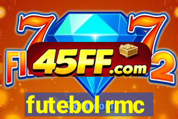futebol rmc